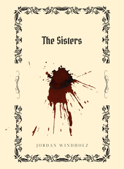 The Sisters, Jordan Windholz - Paperback - 9781939568922