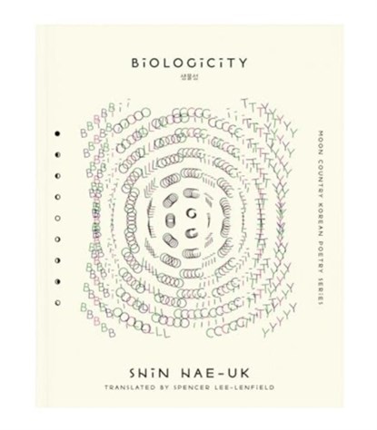 Biologicity, Shin Hae-uk - Paperback - 9781939568939