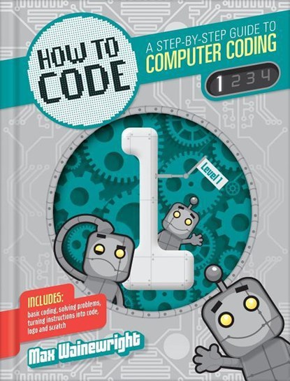 How to Code, Max Wainewright - Gebonden - 9781939581884