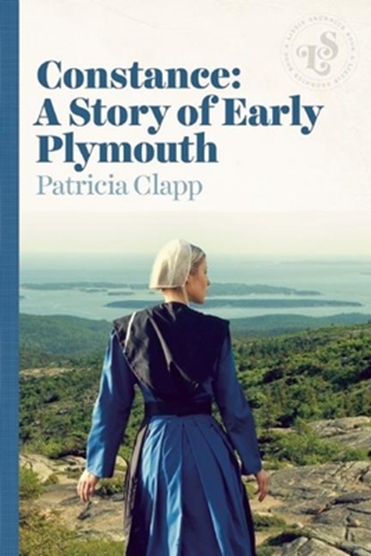Constance: A Story of Early Plymouth, Patricia Clapp - Paperback - 9781939601513
