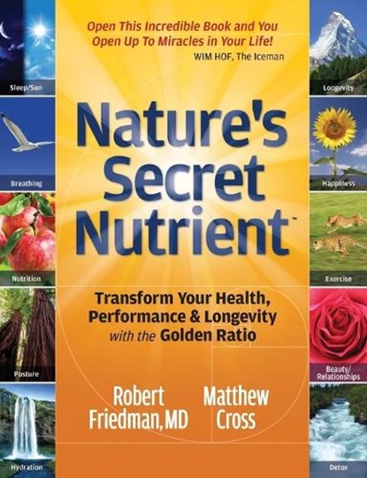 Nature's Secret Nutrient, FRIEDMAN M. D.,  Robert D. - Paperback - 9781939623058