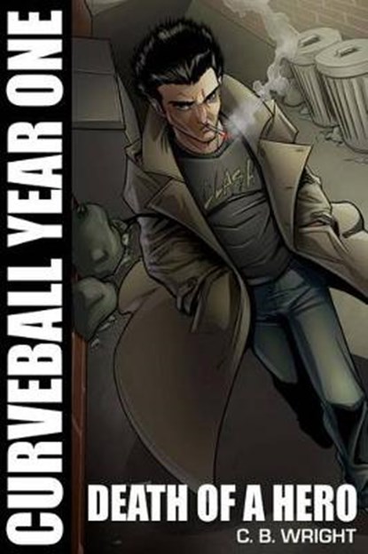 Curveball Year One, Christopher B Wright - Paperback - 9781939633286