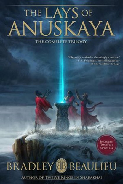 The Lays of Anuskaya Omnibus Edition, Bradley P. Beaulieu - Ebook - 9781939649195