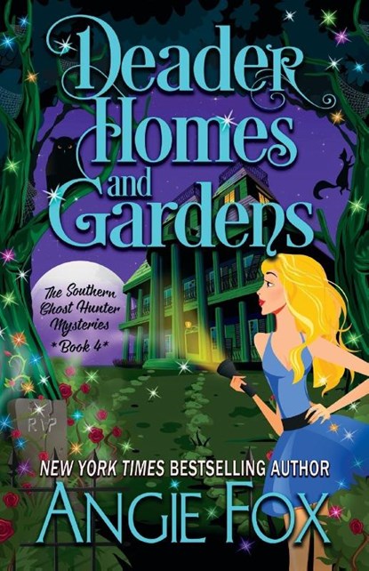 Deader Homes and Gardens, Angie Fox - Paperback - 9781939661432