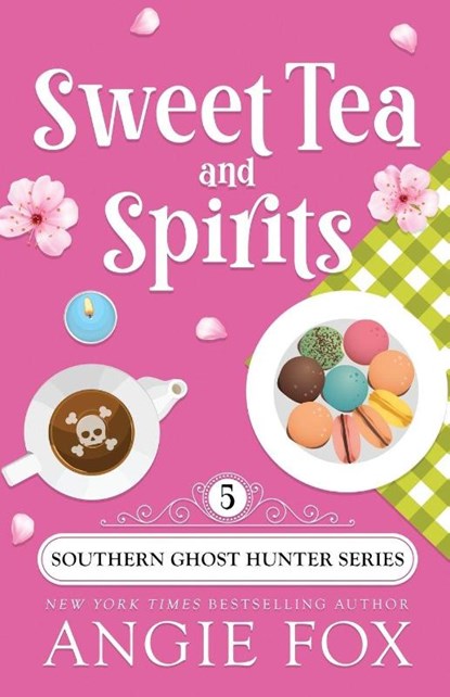 Sweet Tea and Spirits, Angie Fox - Paperback - 9781939661449