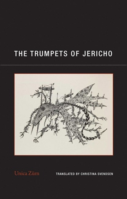 The Trumpets of Jericho, Unica Zurn - Paperback - 9781939663092
