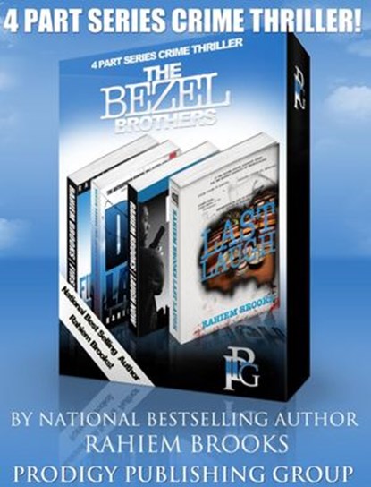 Boxed Set: The Bezel Brothers, A New Crime thriller by Rahiem Brooks (1-4), Rahiem Brooks - Ebook - 9781939665058