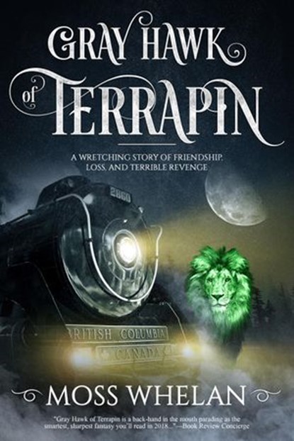 Gray Hawk of Terrapin, Moss Whelan - Ebook - 9781939665348
