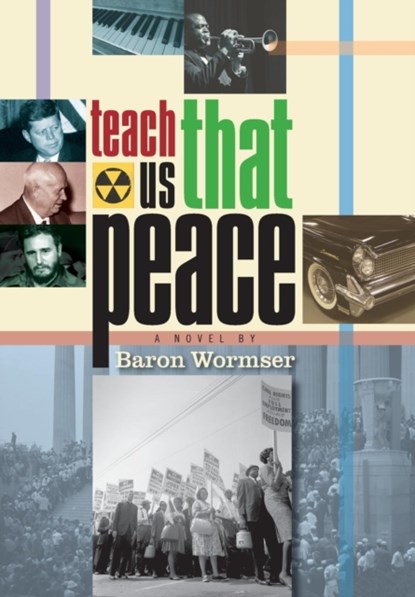 Teach Us That Peace, Baron Wormser - Gebonden - 9781939739179