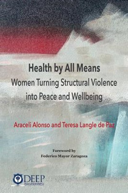 Health by All Means, Araceli Alonso ; Teresa Langle De Paz - Paperback - 9781939755438