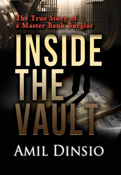 Dinsio, A: Inside the Vault, Amil Dinsio - Gebonden - 9781939758040