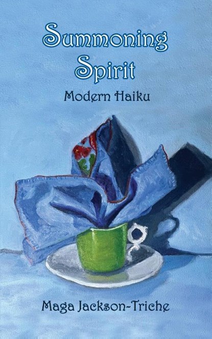 Summoning Spirit, Maga Jackson-Triche - Paperback - 9781939790736