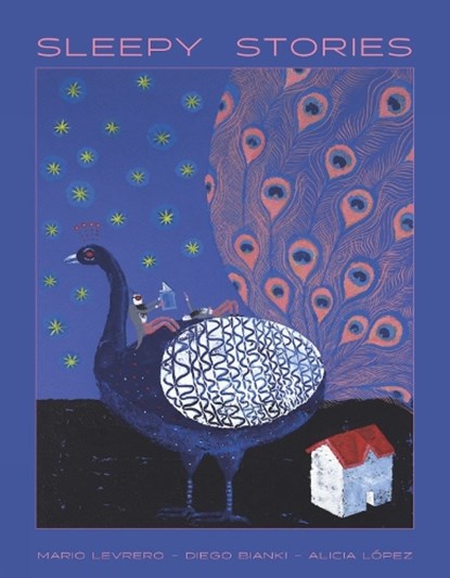 Sleepy Stories, Mario Levrero - Gebonden - 9781939810847