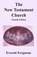 The New Testament Church, Everett Ferguson - Paperback - 9781939838292