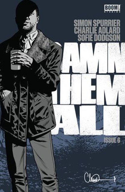 Damn Them All #6, Simon Spurrier - Ebook - 9781939867643