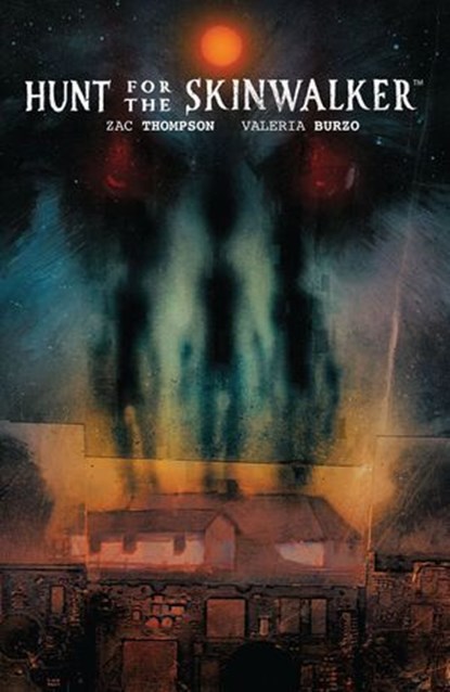 Hunt for the Skinwalker, Zac Thompson - Ebook - 9781939867858