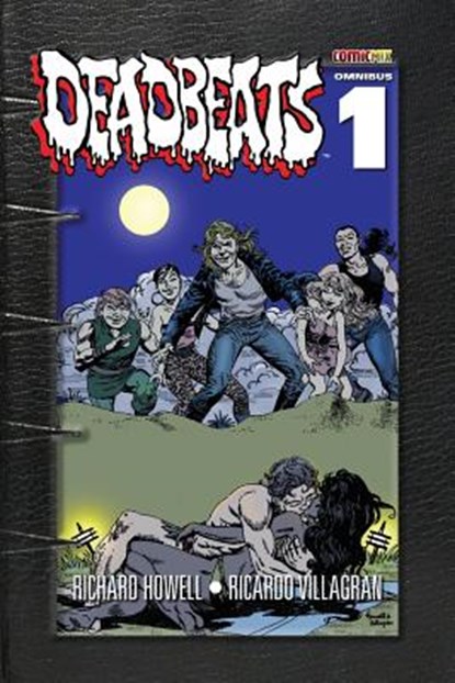 Deadbeats Omnibus 1, Richard Howell - Paperback - 9781939888679