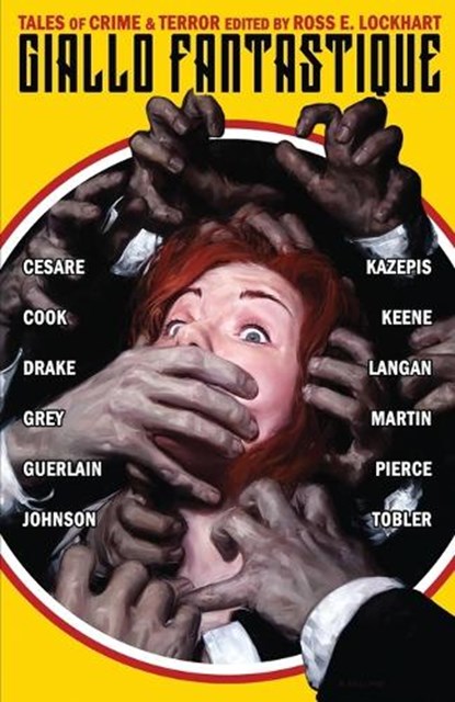 Giallo Fantastique, Ross E. Lockhart - Paperback - 9781939905062