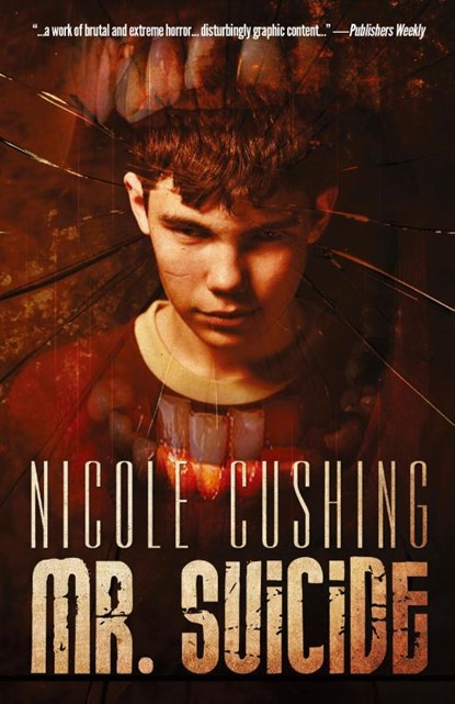Mr. Suicide, Nicole Cushing - Paperback - 9781939905116