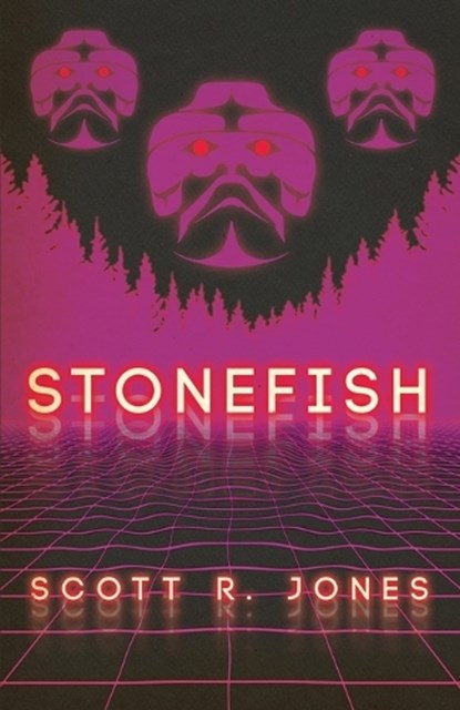 Stonefish, Scott R Jones - Paperback - 9781939905567