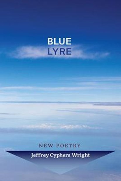 Blue Lyre, WRIGHT,  Jeffrey Cyphers - Paperback - 9781939929969