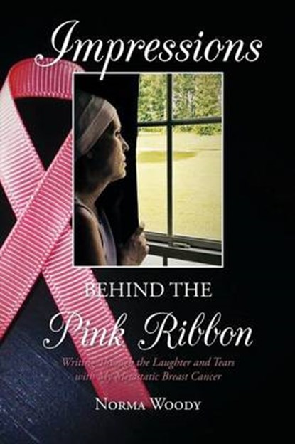 Impressions Behind the Pink Ribbon, WOODY,  Norma - Paperback - 9781939930521