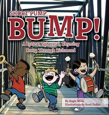 Short Pump Bump!, Angie Miles - Gebonden - 9781939930637
