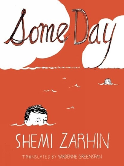 Some Day, Shemi Zarhin - Paperback - 9781939931054