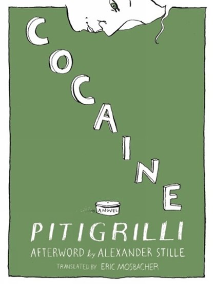 Cocaine, Pitigrilli - Paperback - 9781939931092