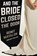 And the Bride Closed the Door, Ronit Matalon - Paperback - 9781939931757