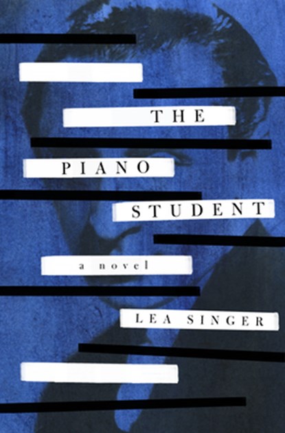 The Piano Student, Lea Singer - Paperback - 9781939931863