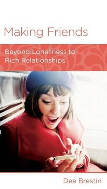 Making Friends, Dee Brestin - Paperback - 9781939946157