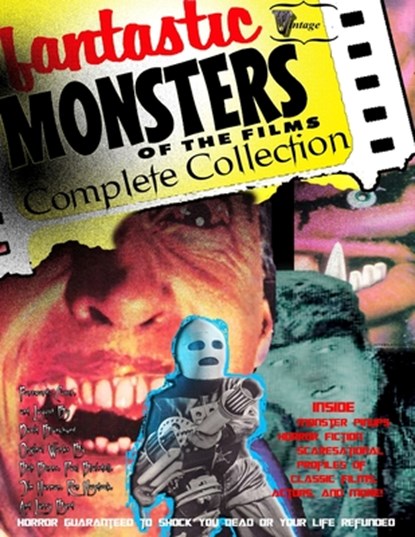 Fantastic Monsters of the Films Complete Collection, Bob Burns ; Paul Blaisdell - Paperback - 9781939977991