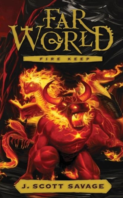 Fire Keep, J Scott Savage - Paperback - 9781939993588
