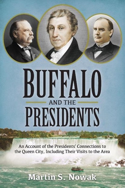 Buffalo and the Presidents, Martin S Nowak - Paperback - 9781939995230