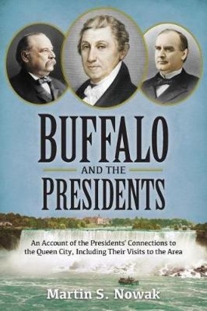 Buffalo and the Presidents, Martin S Nowak - Paperback - 9781939995230