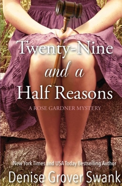 Twenty-Nine and a Half Reasons, Denise Grover Swank - Paperback - 9781939996954