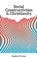 Social Constructivism and Christianity, Stephen W Jones - Paperback - 9781940105727