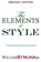 The Elements of Style, Strunk William ; William Strunk - Paperback - 9781940177038
