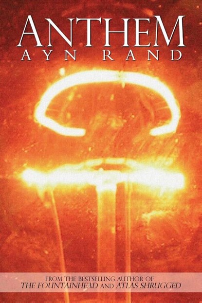 Anthem, Ayn Rand - Paperback - 9781940177182