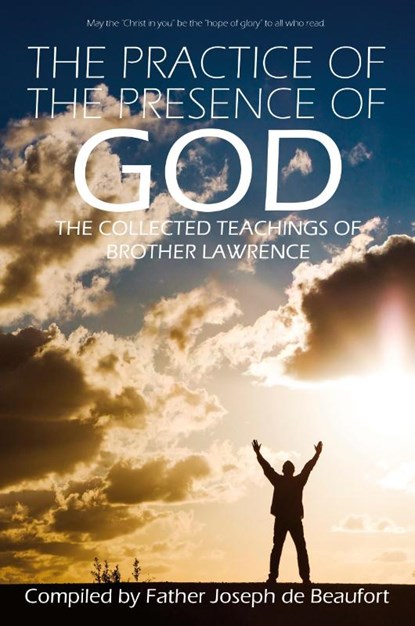 The Practice of the Presence of God by Brother Lawrence, Brother Lawrence - Paperback - 9781940177915