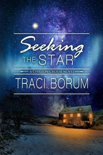 Seeking the Star, Traci Borum - Paperback - 9781940215549