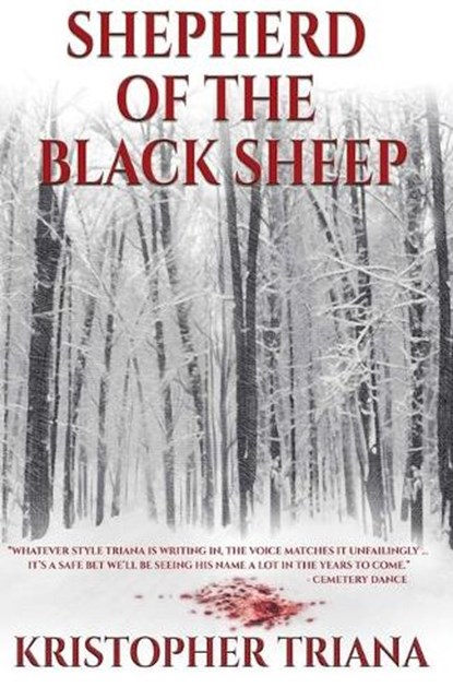 SHEPHERD OF THE BLACK SHEEP, Blood Bound Books - Paperback - 9781940250311