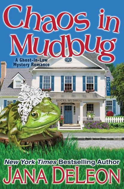 Chaos in Mudbug, Jana DeLeon - Paperback - 9781940270173