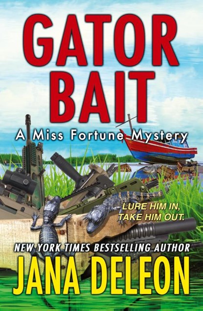Gator Bait, Jana DeLeon - Paperback - 9781940270197