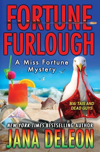 Fortune Furlough, Jana DeLeon - Paperback - 9781940270647