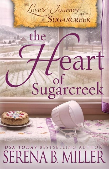 Love's Journey in Sugarcreek, Serena B Miller - Paperback - 9781940283647