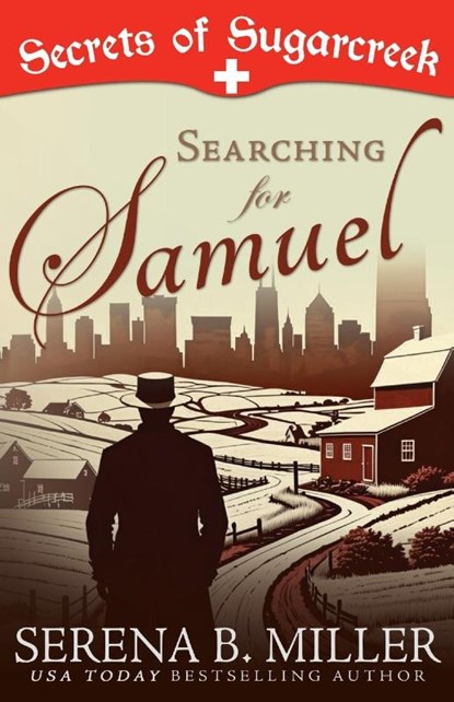 Searching for Samuel, Serena B. Miller - Paperback - 9781940283753