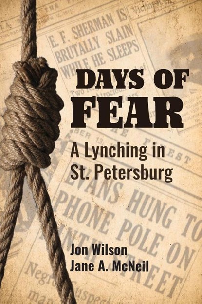 Days of Fear, Jon Wilson ; Jane A. McNeil - Paperback - 9781940300733
