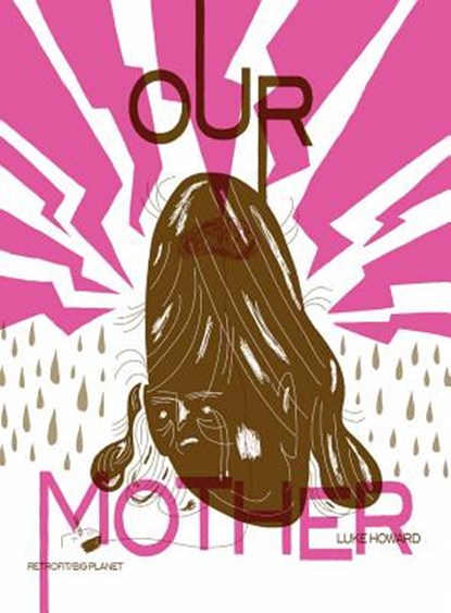 Our Mother, Luke Howard - Paperback - 9781940398587